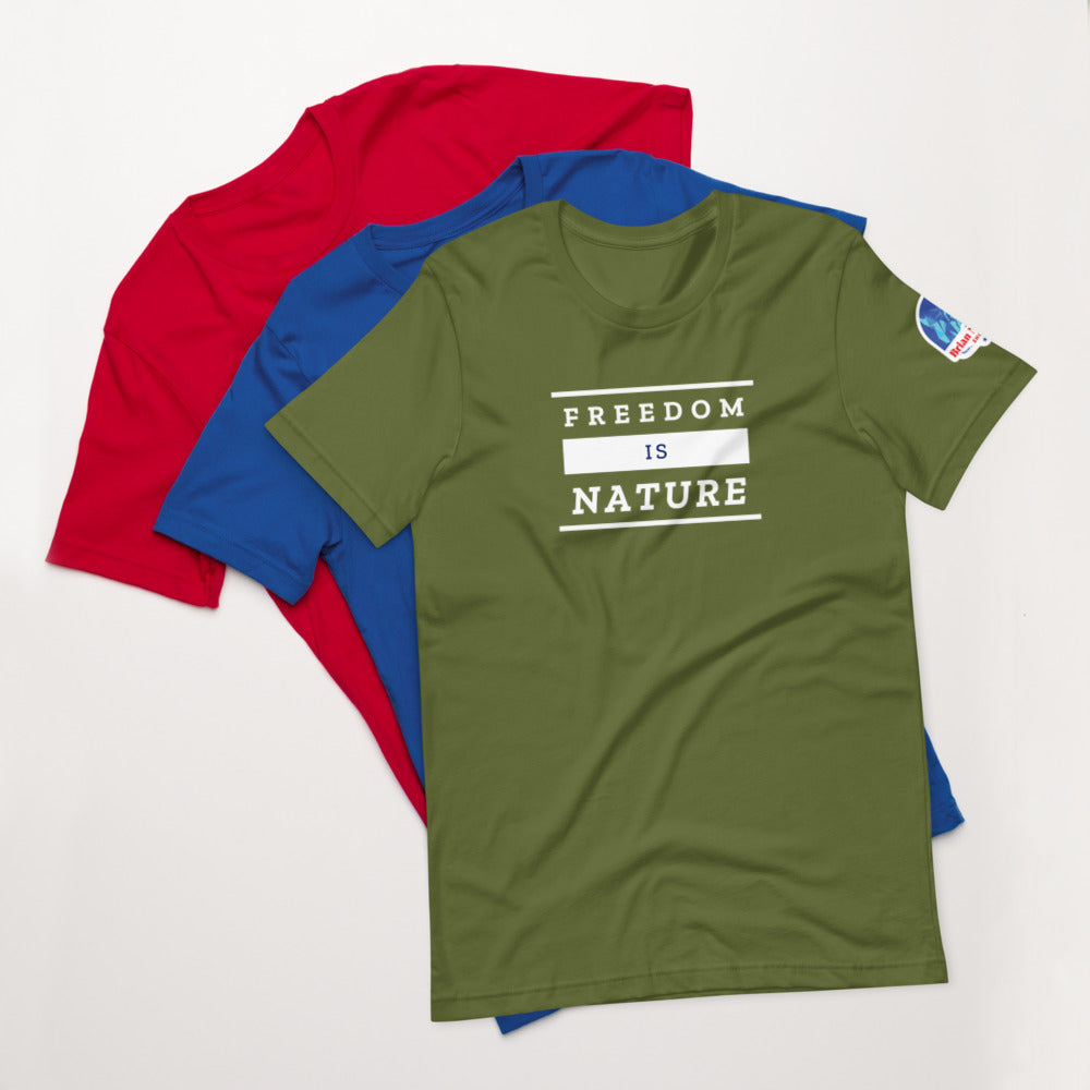 Freedom is Nature Short-Sleeve Unisex T-Shirt