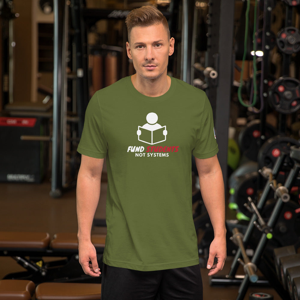 Fund Students Not Systems Short-Sleeve Unisex T-Shirt