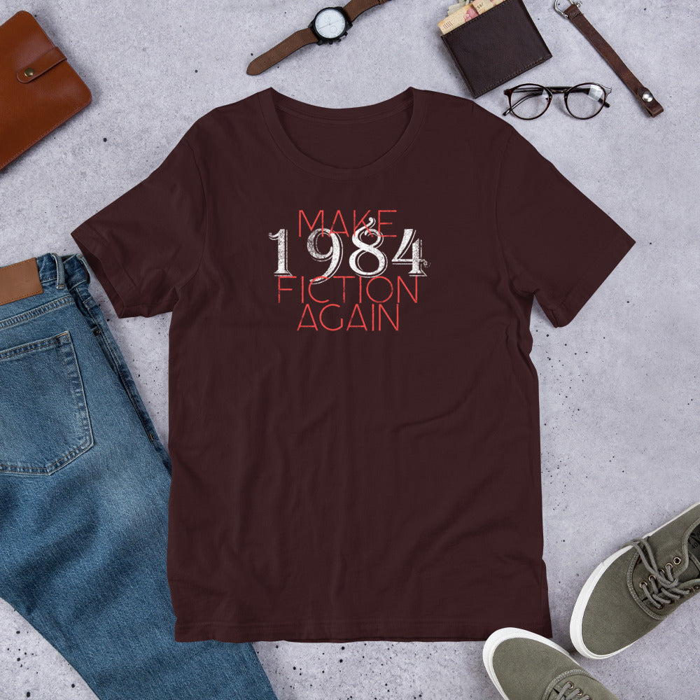 Make 1984 Fiction Again Short-Sleeve Unisex T-Shirt