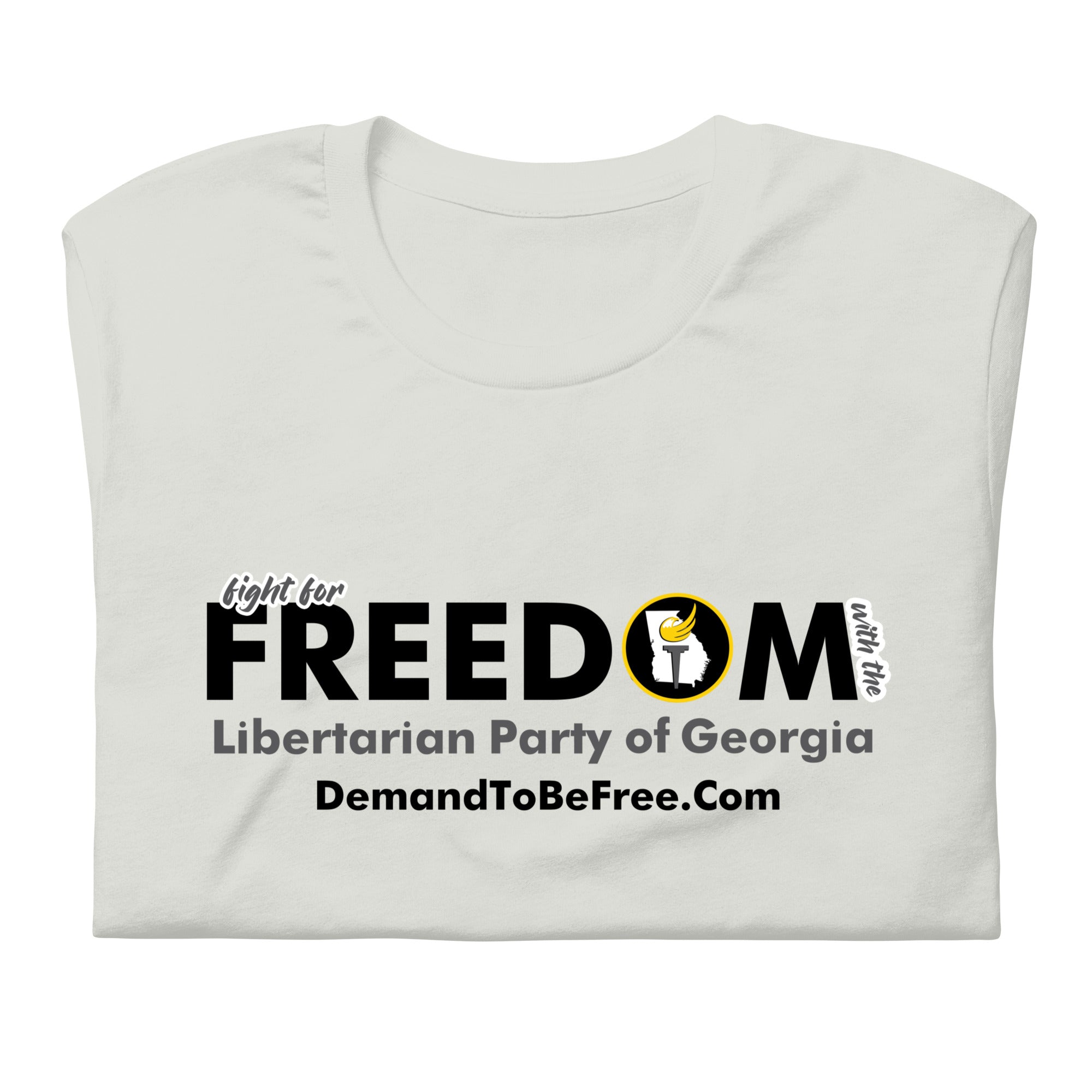 Fight for Freedom Libertarian Party of Georgia Unisex t-shirt
