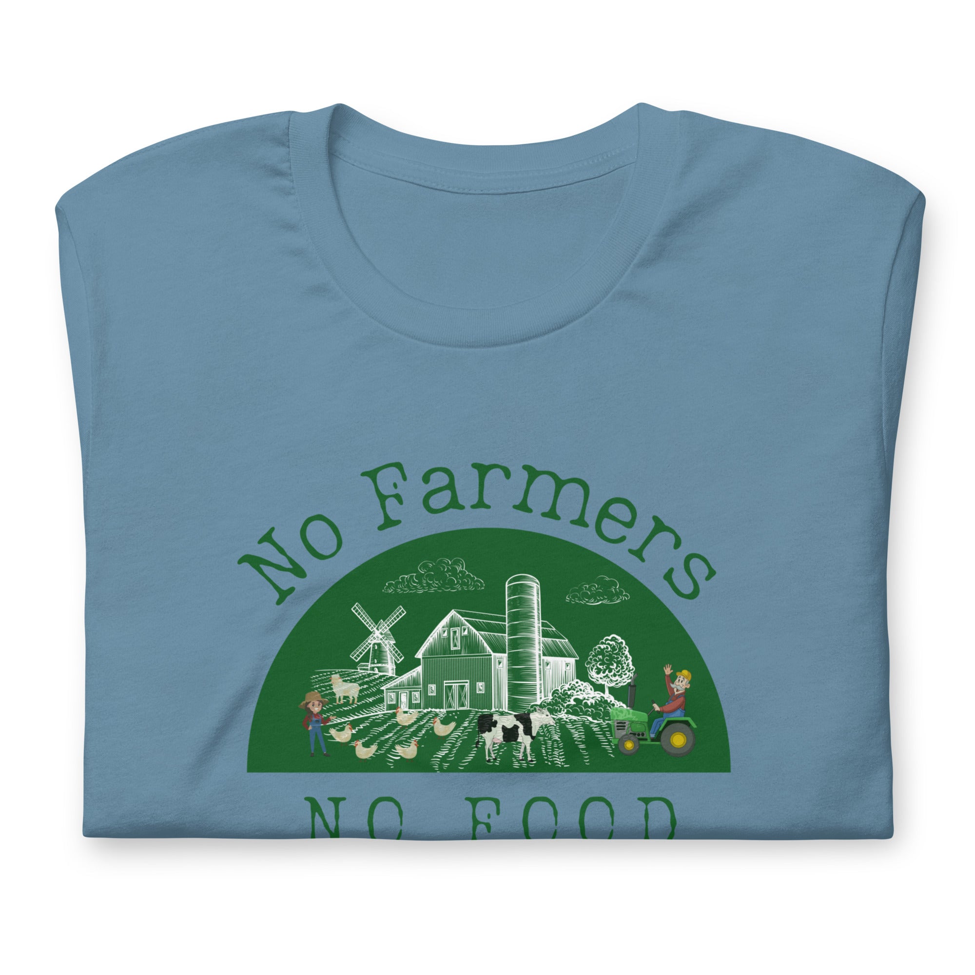 No Farmers no Food Unisex t-shirt