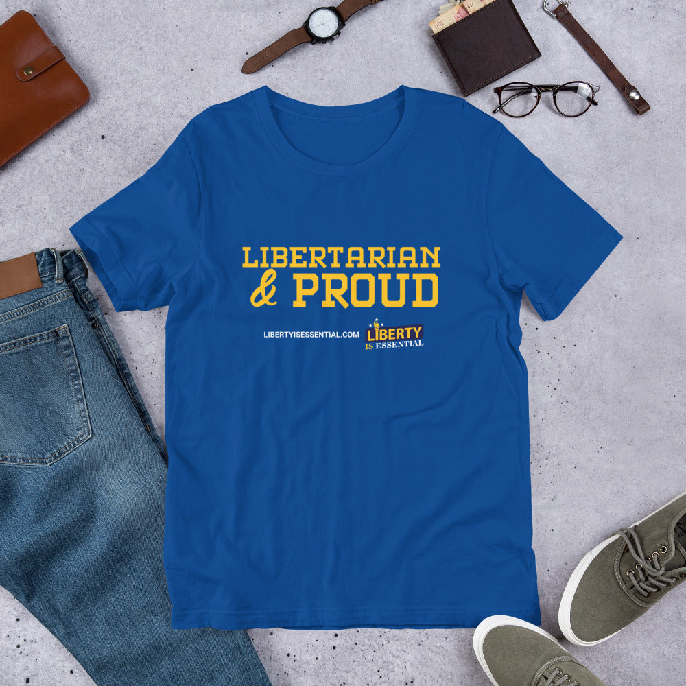 Libertarian & Proud Short-Sleeve Unisex T-Shirt
