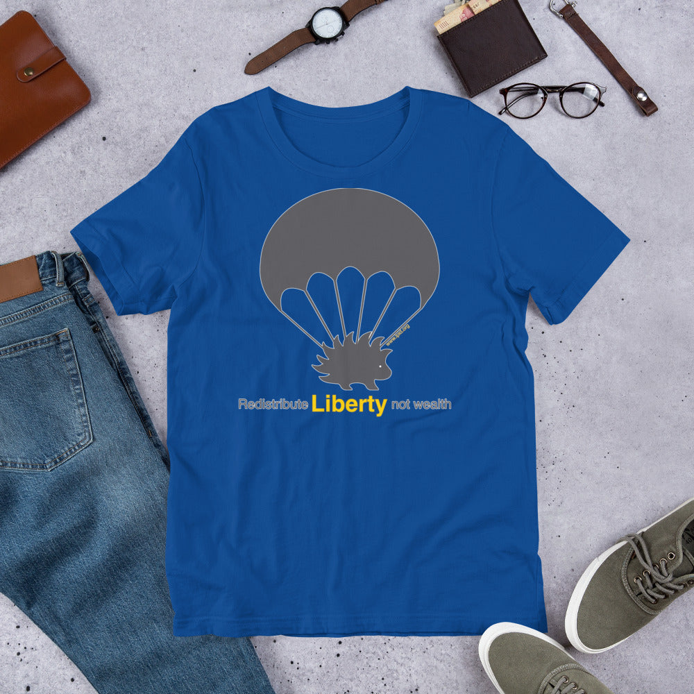 Redistribute Liberty Not Wealth Short-Sleeve Unisex T-Shirt