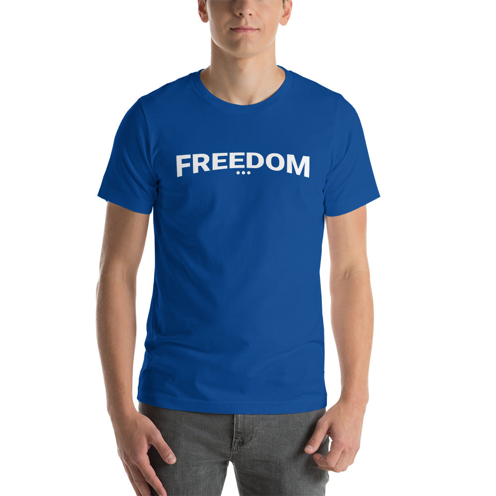 Freedom Unisex T-Shirt
