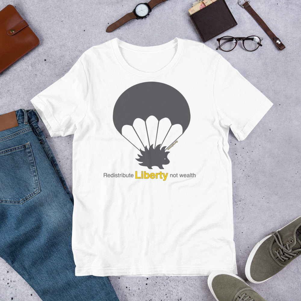 Redistribute Liberty Not Wealth Short-Sleeve Unisex T-Shirt