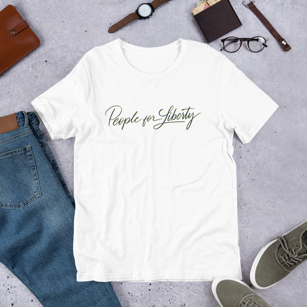 People for Liberty (Script) Unisex T-Shirt