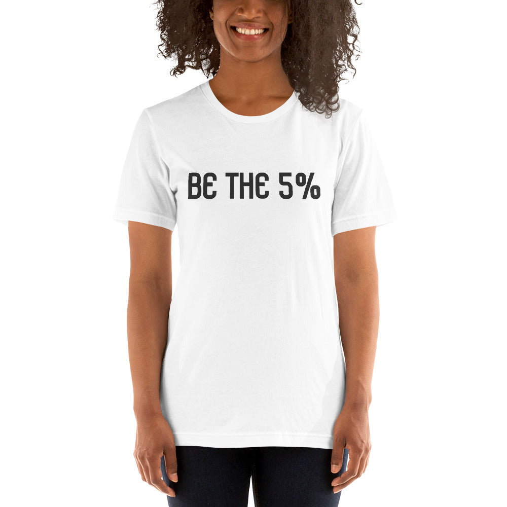 Be the 5% Short-sleeve unisex t-shirt