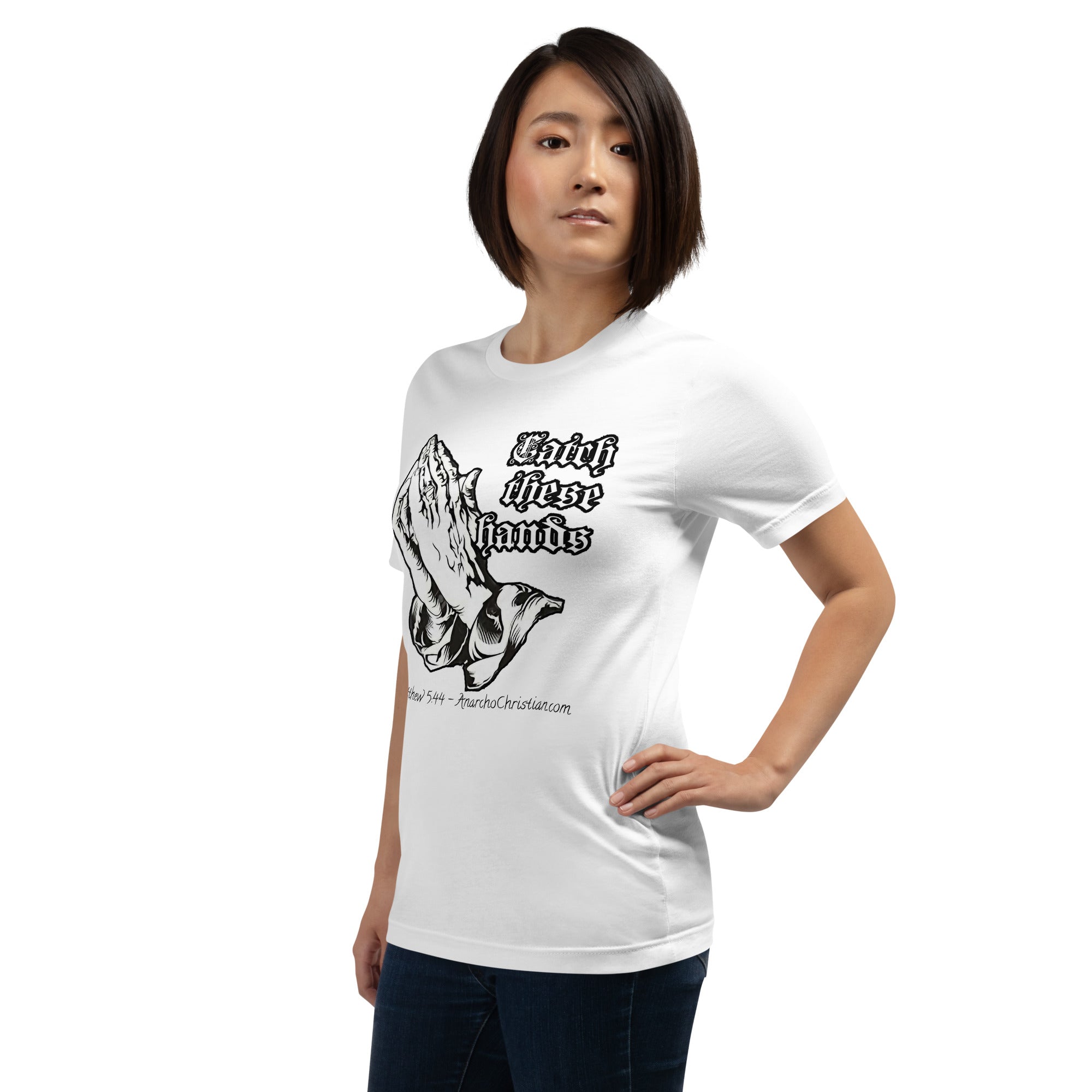 Catch these Hands AnarchoChristian Unisex t-shirt