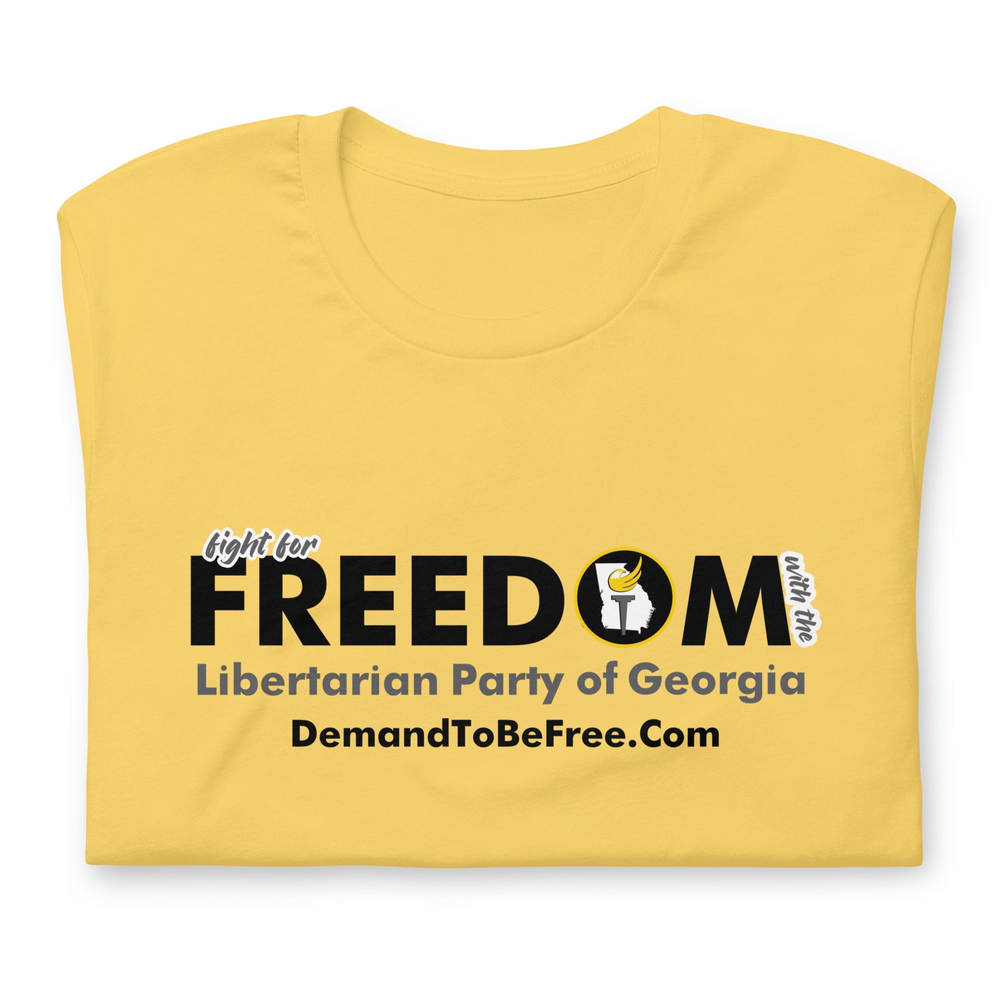 Fight for Freedom Libertarian Party of Georgia Unisex t-shirt