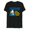 Freedom is my second Favorite F-Word Short sleeve t-shirt