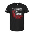 United We Stand, Disarmed We Fall T-Shirt