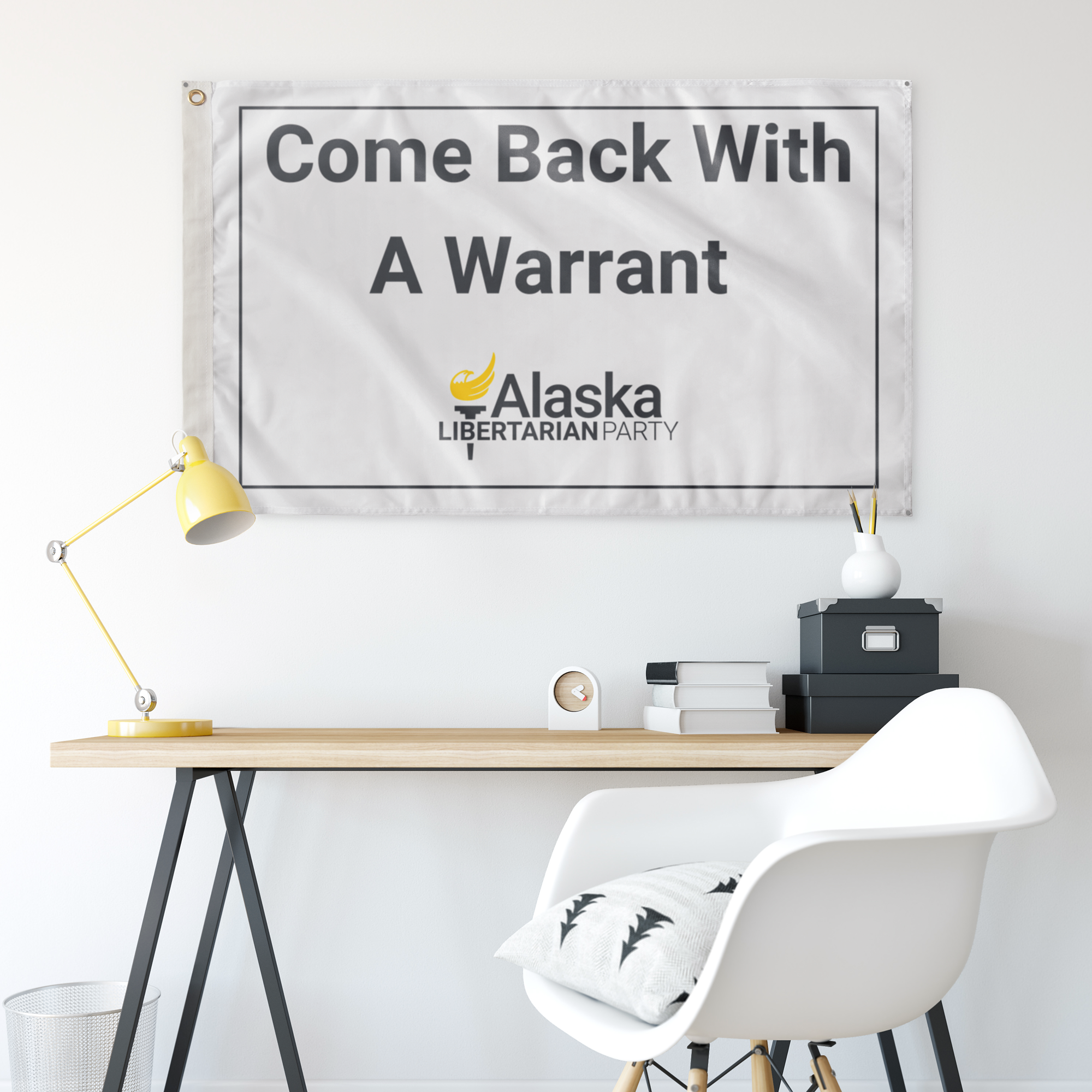 Come Back with a Warrant Single Sided Flag Alaska LP