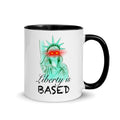 Liberty is Based Mug with Color Inside