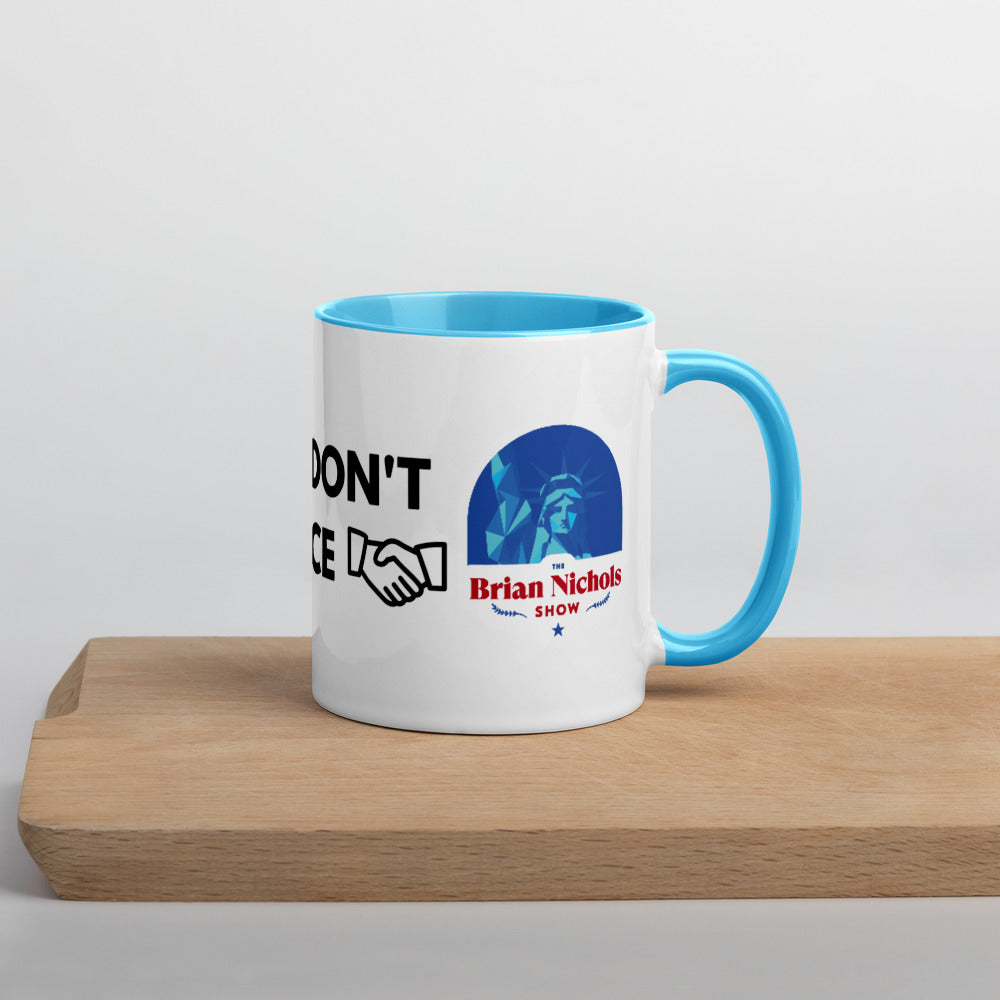 Good Ideas Don't Require Force Mug with Color Inside