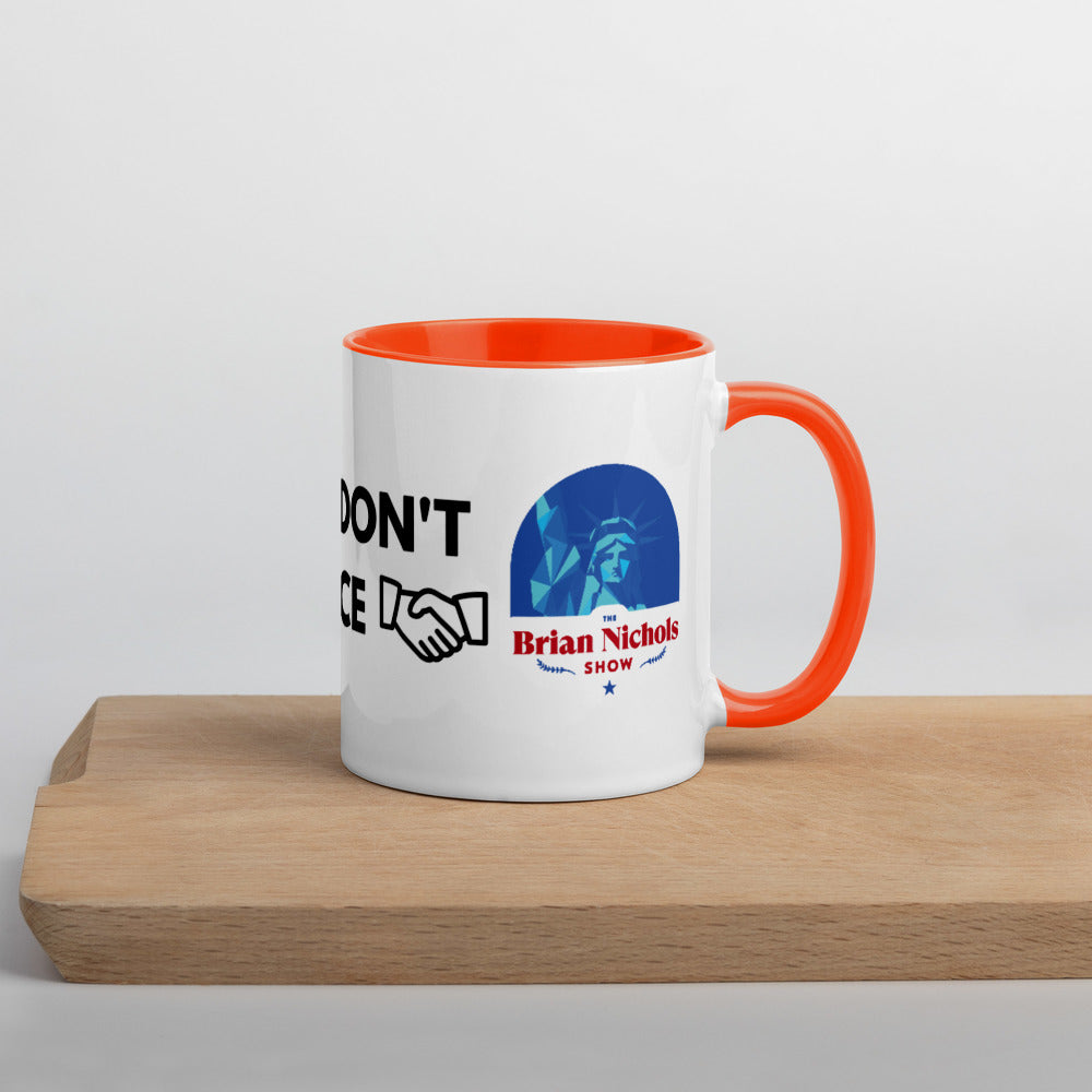 Good Ideas Don't Require Force Mug with Color Inside