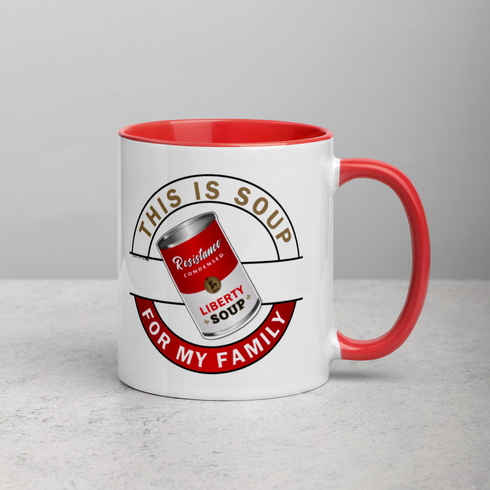 This is Soup for My Family "Resistance" Mug With Color Inside