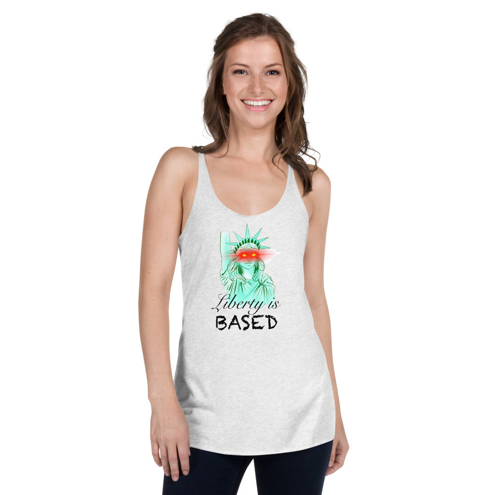 Liberty is based Women's Racerback Tank