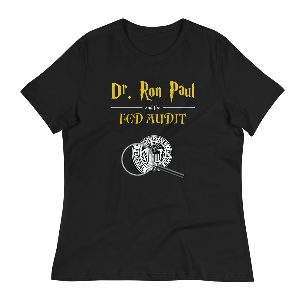 Dr. Ron Paul and The Fed Audit LPC Women's Relaxed T-Shirt