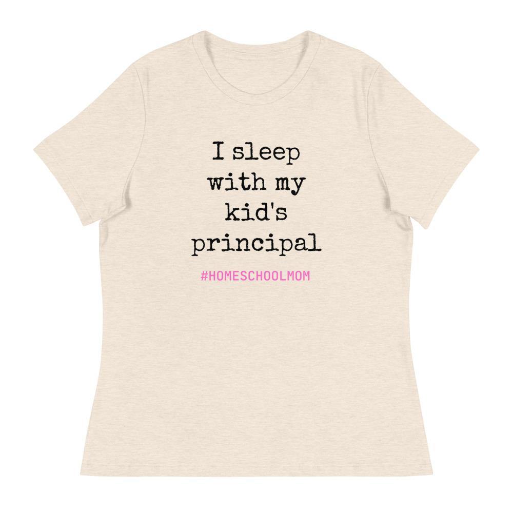 I Sleep With My Kids Principal Women's Relaxed T-Shirt
