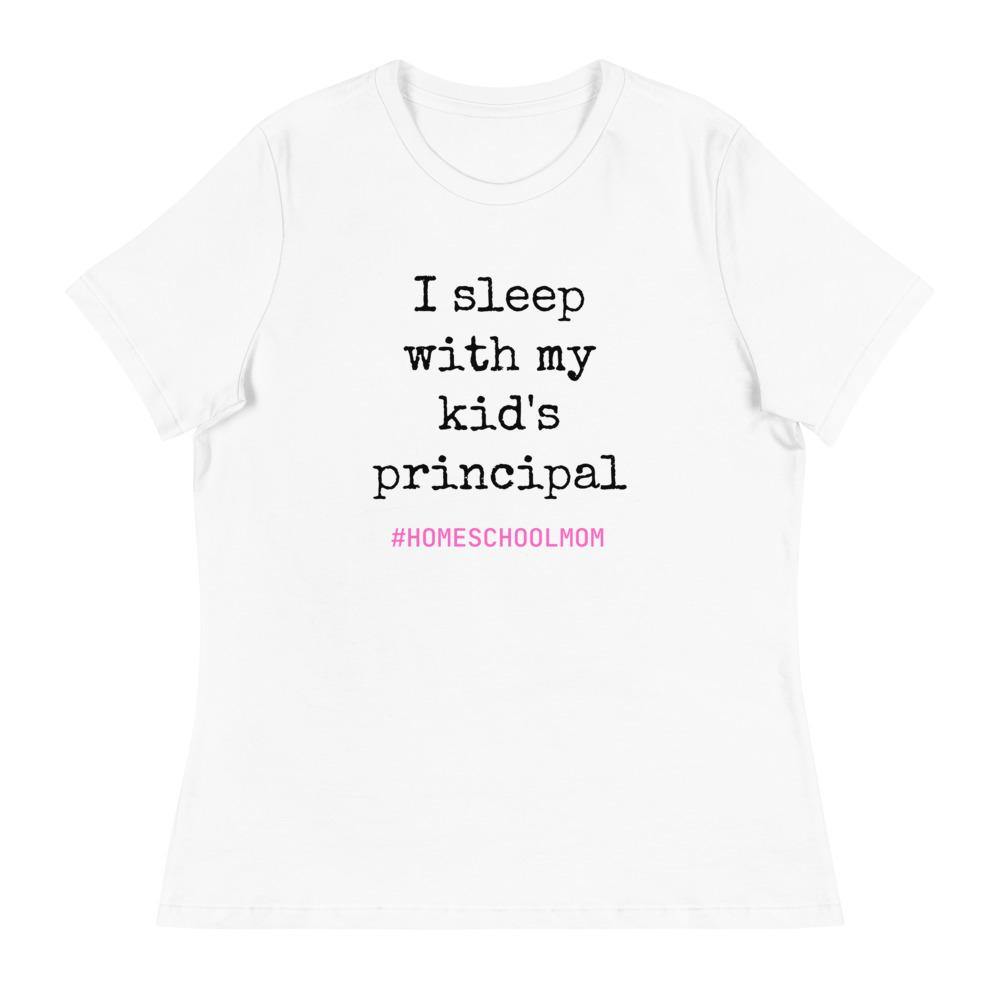 I Sleep With My Kids Principal Women's Relaxed T-Shirt