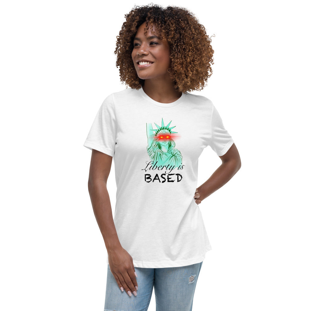 Liberty is Based Women's Shirt